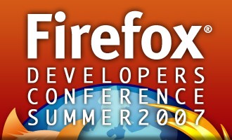 Firefox Developers Conference Summer 2007 